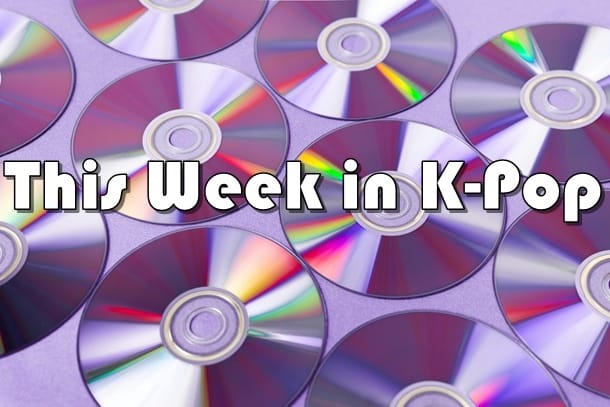 THIS WEEK IN K-POP: Ranking the New Releases from October 12 – 18